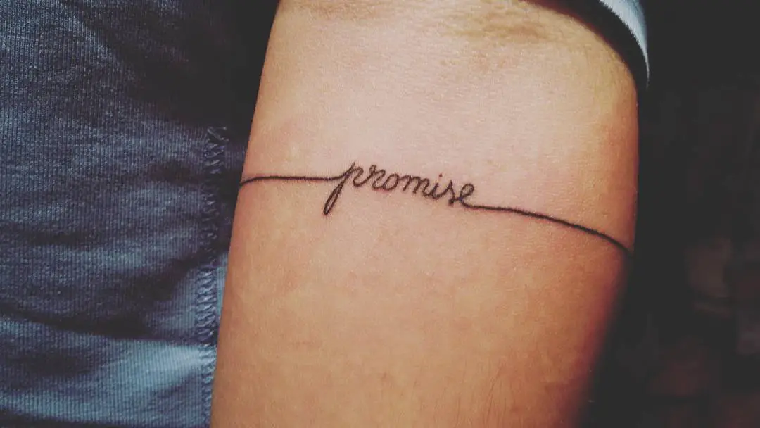 Promise Tattoo on Arm