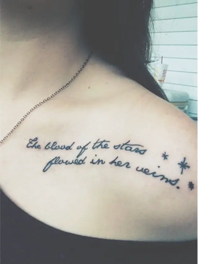 collar bone tattoo the blood of the stars flowed in her veins